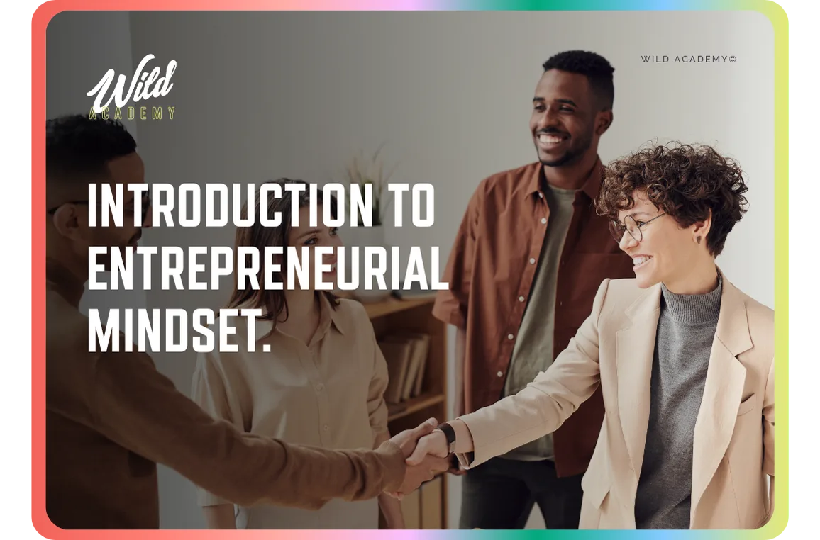 Intro. to Entrepreneurial Mindset